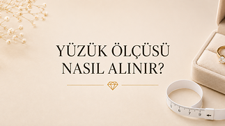 Yüzük Ölçüsü Nasıl Alınır?